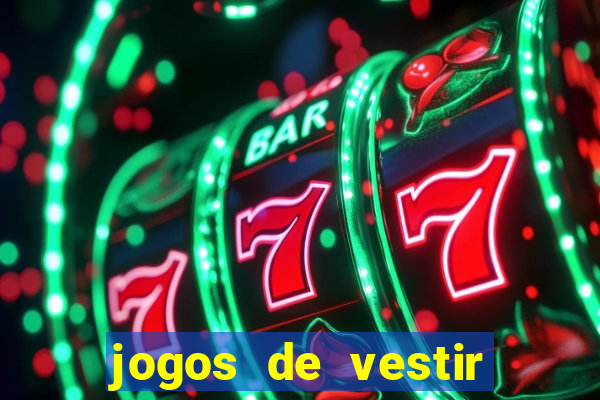jogos de vestir pessoas ricas